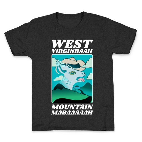 West Virginbaah, Mountain Mabaah (Country Roads Goat)  Kids T-Shirt