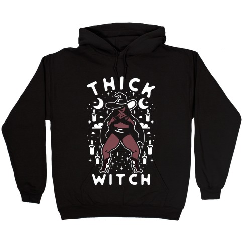 Thick Witch Hooded Sweatshirt