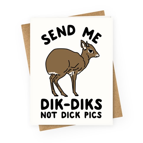 Send Me Dik-Diks Greeting Card