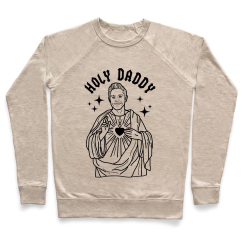 Holy Daddy Pete Davidson Pullover