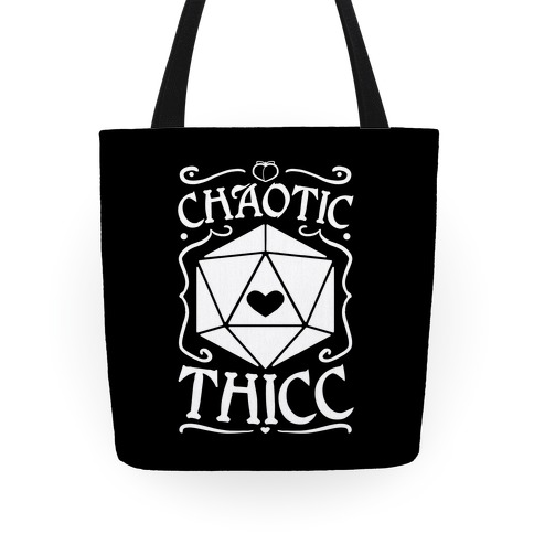 Chaotic Thicc Tote