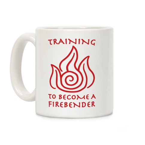 Training to Become A Firebender Coffee Mug