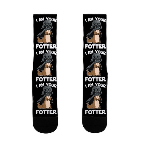 I Am Your Fotter Sock