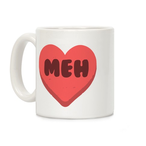 Valentine's Day Heart Meh Coffee Mug