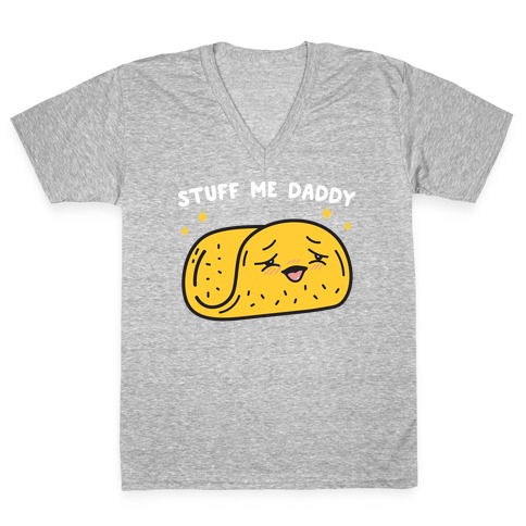 Stuff Me Daddy Taco V-Neck Tee Shirt