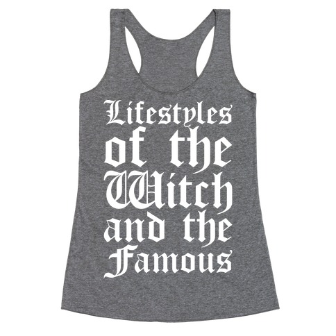 Lifestyles of The Witch and The Famous Parody White Print Racerback Tank Top