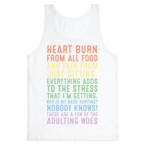These Are A Few Of The Adulting Woes (Lighter Text Variant) Tank Top