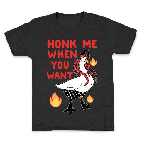 Honk Me When You Want Kids T-Shirt