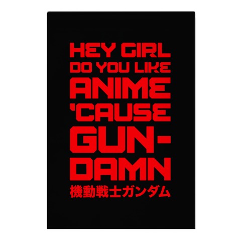 Do You Like Anime Cause Gun Damn Garden Flag
