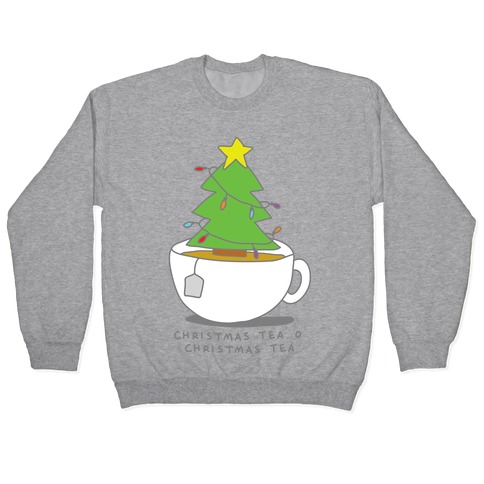 Christmas Tea O Christmas Tea Pullover