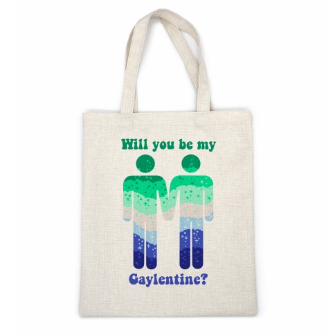 Will You Be My Gaylentine? Gay Love Casual Tote