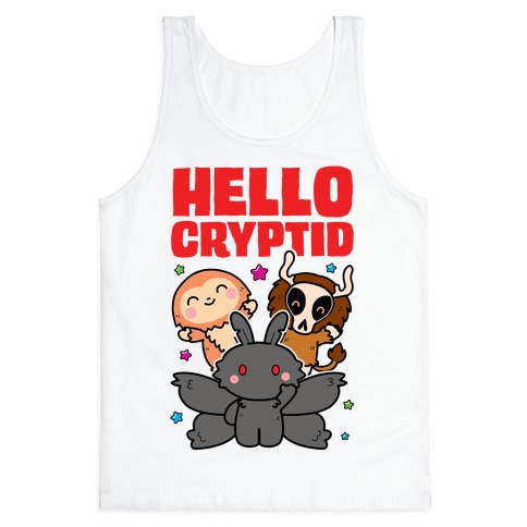 Hello Cryptid Tank Top
