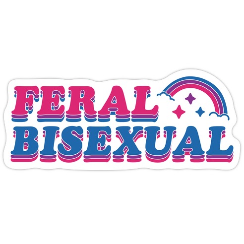 Feral Bisexual Die Cut Sticker