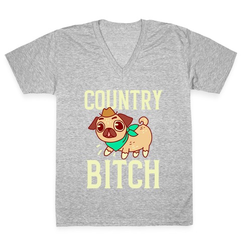 Country Bitch V-Neck Tee Shirt
