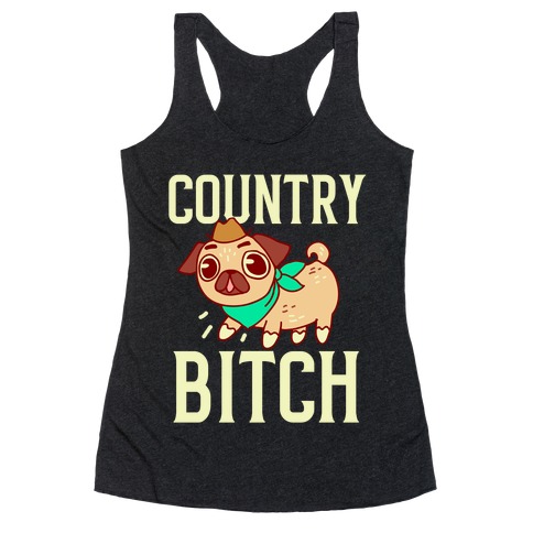 Country Bitch Racerback Tank Top