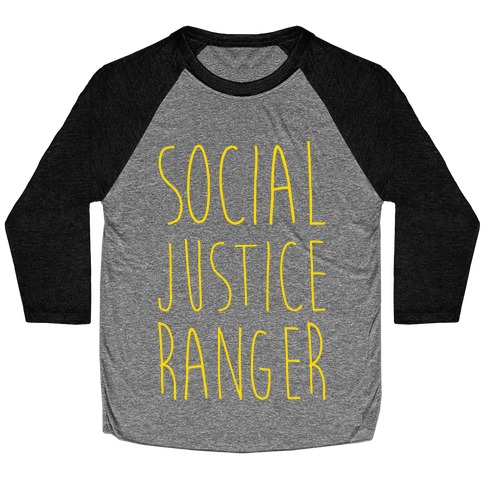 Social Justice Ranger Baseball Tee