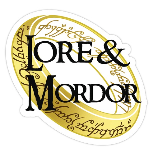Lore and Mordor Die Cut Sticker