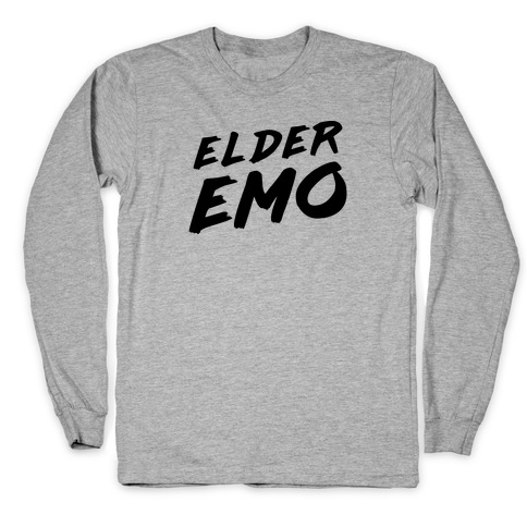 Elder Emo Long Sleeve T-Shirt