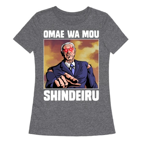 Dark Brandon Omae Wa Mou Shindeiru Womens T-Shirt