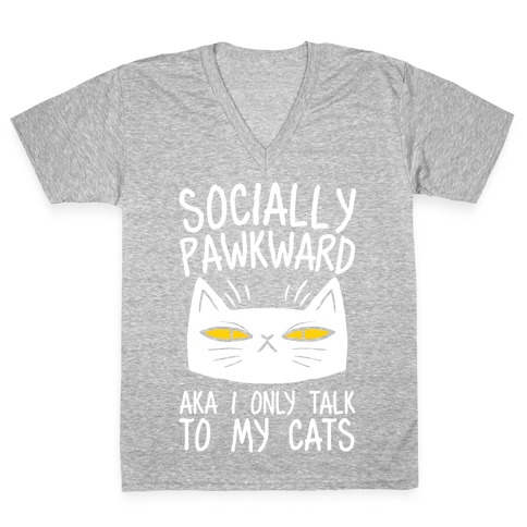 Socially Pawkward V-Neck Tee Shirt