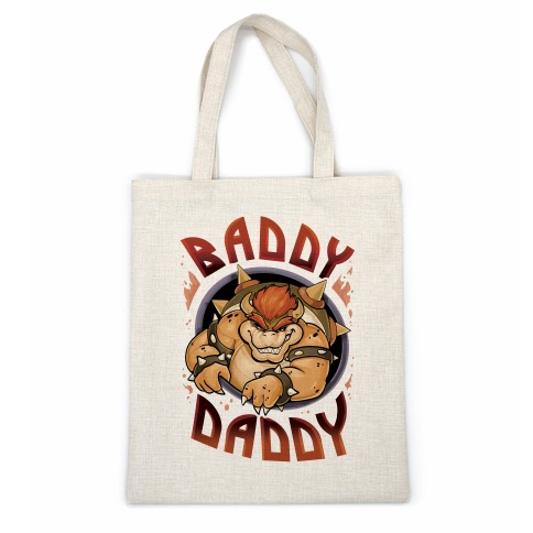 Baddy Daddy Casual Tote