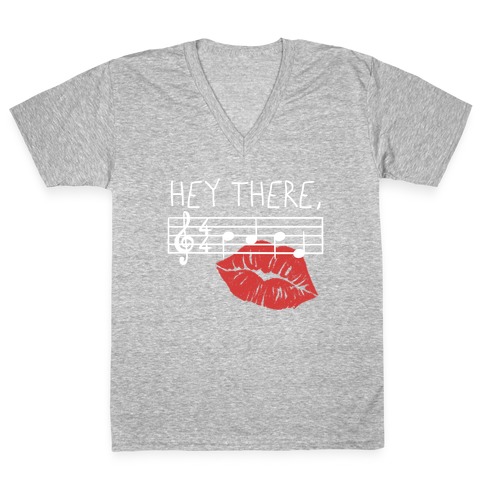 Hey There Babe Music Pun V-Neck Tee Shirt