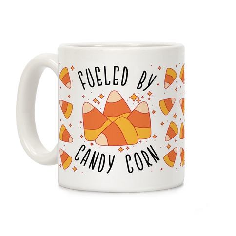 Fueled By Candy Corn Coffee Mug