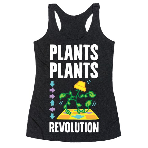 Plants Plants Revolution Racerback Tank Top