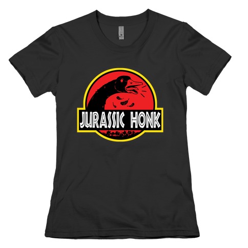 Jurassic Honk Womens T-Shirt