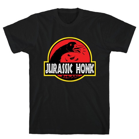 Jurassic Honk T-Shirt