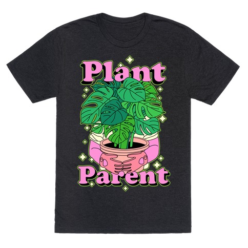 Plant Parent T-Shirt