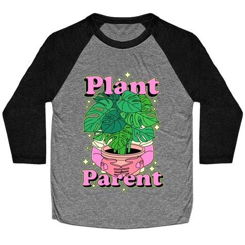 Plant Parent Baseball Tee