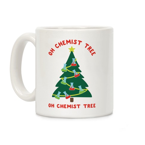 Oh Chemist tree Oh Chemist tree Coffee Mug