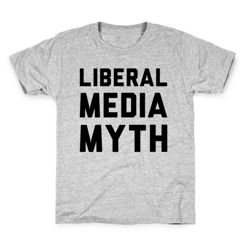 Liberal Media Myth Kids T-Shirt