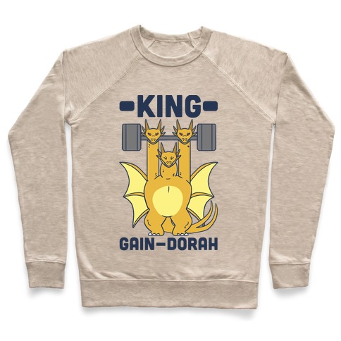 King Gain-dorah - King Ghidorah Pullover