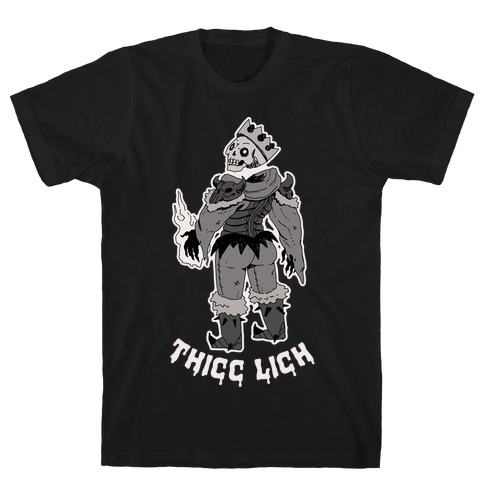 Thicc Lich T-Shirt