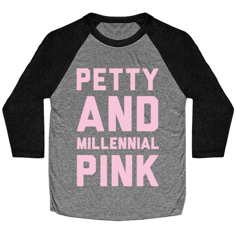 Petty And Millennial Pink Baseball Tee
