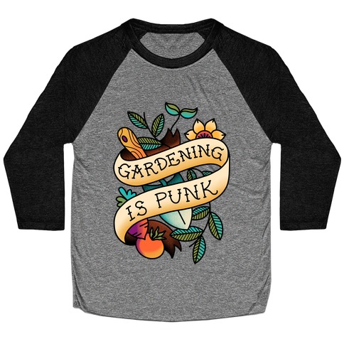 Gardening Is Punk Baseball Tee