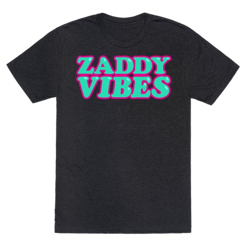 Zaddy Vibes White Print T-Shirt