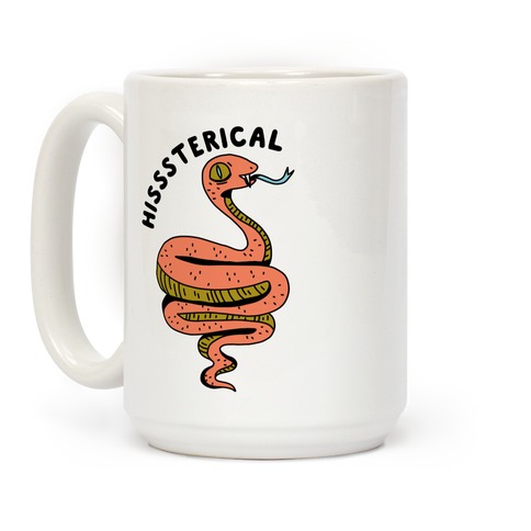 Hisssterical Coffee Mug