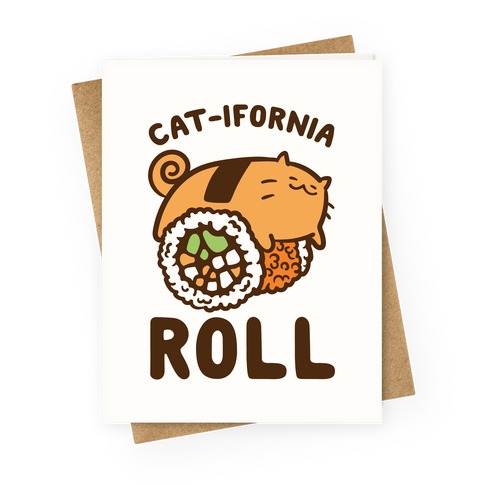 California Cat Roll Greeting Card