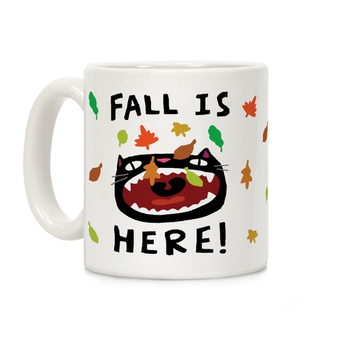 Fall Is Here Cat Coffee Mug