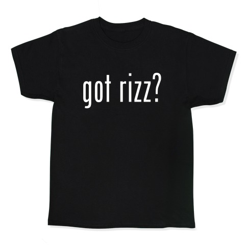 Got Rizz? Kids T-Shirt