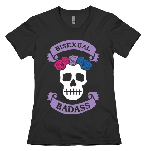 Bisexual Badass Womens T-Shirt