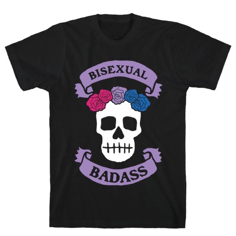 Bisexual Badass T-Shirt