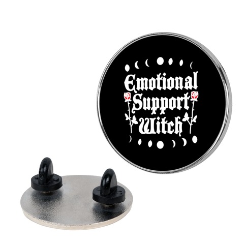 Emotional Support Witch Pin