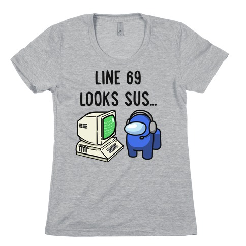Sus Programmer Parody Womens T-Shirt