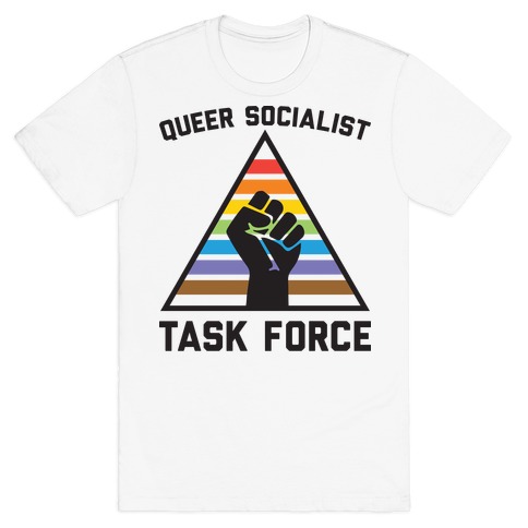 Queer Socialist Task Force T-Shirt