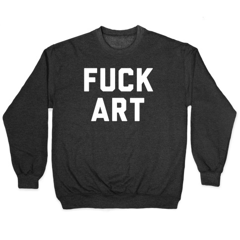 F*** art Pullover