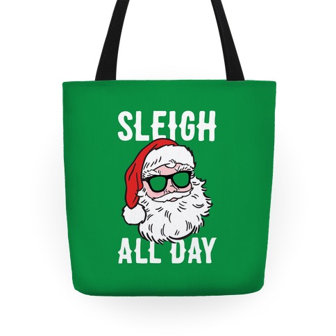 Sleigh All Day Santa Tote